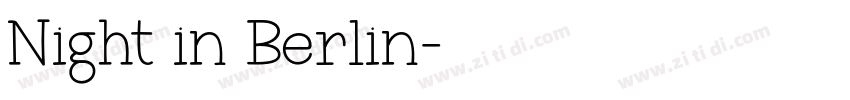 Night in Berlin字体转换